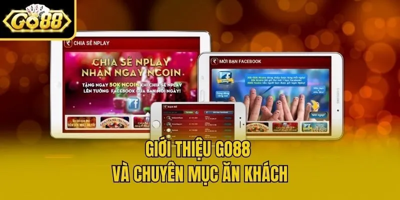 Giới thiệu Go88 và chuyên mục ăn khách