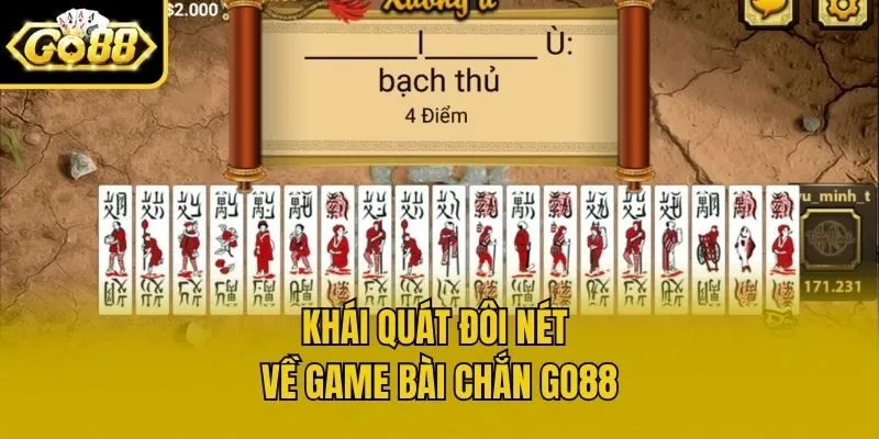 Khái quát đôi nét về game bài Chắn Go88