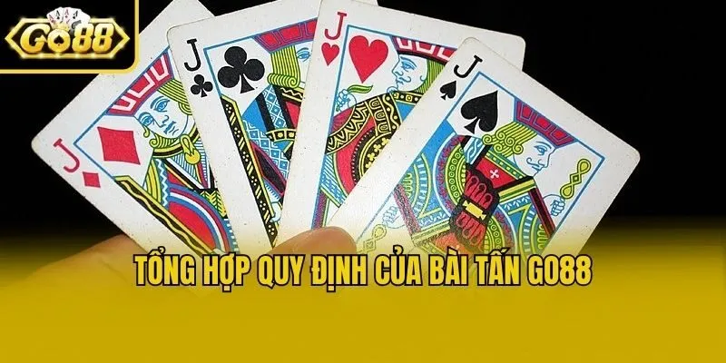 Tổng hợp quy định của bài tấn Go88